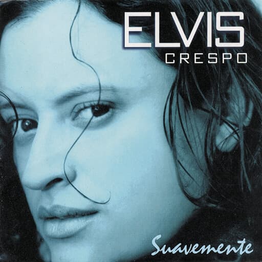 Suavemente (Elvis Crespo)